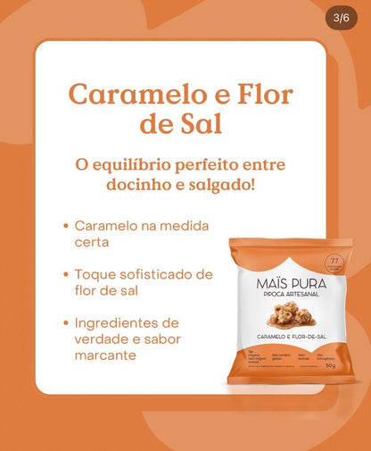 Pipoca Artesanal Pro Maïs Pura - Sabor Caramelo e Flor de Sal 50g